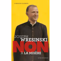 ISBN Joseph Wresinski Non à la misère, Français, 96 pages