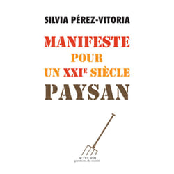 ISBN Manifeste pour un XXIe siècle paysan