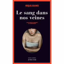 ISBN Le sang dans nos veines, Français, 832 pages