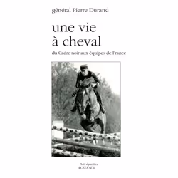 ISBN Une vie à cheval, Français, 192 pages