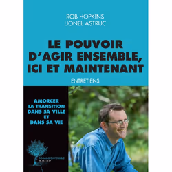 ISBN Le pouvoir d'agir ensemble, ici et maintenant, Français, 160 pages