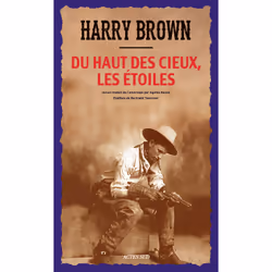 ISBN Du haut des Cieux, les étoiles, Français, 368 pages