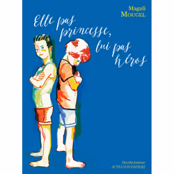 ISBN Elle pas princesse Lui pas héros, Français, 72 pages