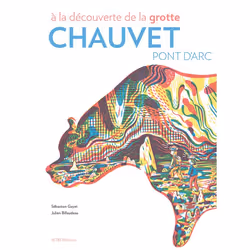 ISBN A la découverte de la grotte Chauvet-Pont d'Arc, Français, 54 pages