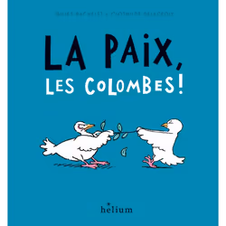 ISBN La paix, les colombes !, Français, 64 pages