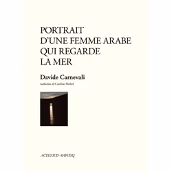 ISBN Portrait d'une femme arabe qui regarde la mer, Français, 48 pages