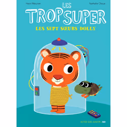ISBN Les Trop Super - Les sept soeurs Dolly, Français, 32 pages