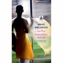 ISBN Les Plus Belles Mains de Delhi, Français, 448 pages