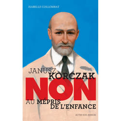 ISBN Janusz Korczak Non au mépris de l'enfance