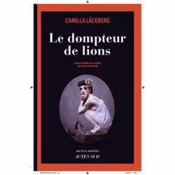 Actes Sud LE DOMPTEUR DE LIONS, Français, Livre broché, 450 pages