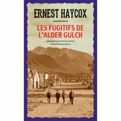 ISBN Les Fugitifs de l'Alder Gulch, Français, 288 pages