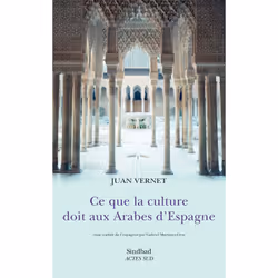 ISBN Ce que la culture doit aux arabes d'Espagne, Français, 464 pages
