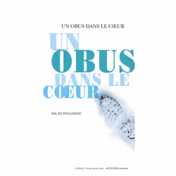 ISBN Un obus dans le coeur, Français, 80 pages