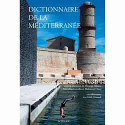 ISBN Dictionnaire de la Méditerranée, Français, 1696 pages