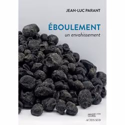 ISBN Éboulement un envahissement, Français, 128 pages