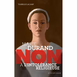ISBN Marie Durand Non à l'intolérance religieuse, Français, 96 pages