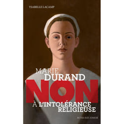 ISBN Marie Durand Non à l'intolérance religieuse