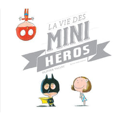 ISBN La vie des mini-héros