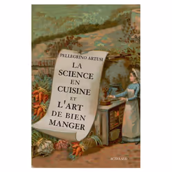 ISBN La Science en cuisine et l'art de bien manger, Français, 640 pages