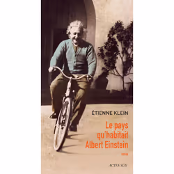 ISBN Le pays qu'habitait Albert Einstein, Français, 256 pages