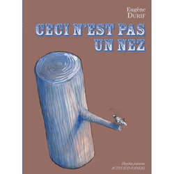 ISBN Ceci n'est pas un nez, Français, 64 pages