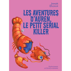 ISBN Les Aventures d'Auren, le petit serial killer