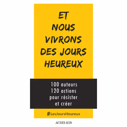 ISBN Et nous vivrons des jours heureux, Français, 176 pages