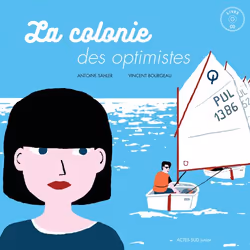 ISBN La colonie des optimistes, Français, 56 pages