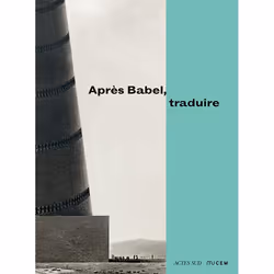 ISBN Après Babel, traduire, Français, 272 pages