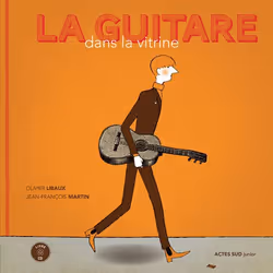 ISBN La guitare dans la vitrine, Français, 40 pages