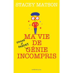 ISBN Ma vie de (grand et parfait) génie incompris