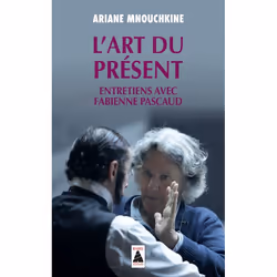 ISBN L'Art du présent, Français, 336 pages