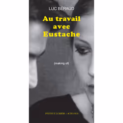 ISBN Au travail avec Eustache, Français, 272 pages
