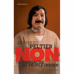 ISBN Leonard Peltier Non au massacre du peuple indien, Français, 96 pages