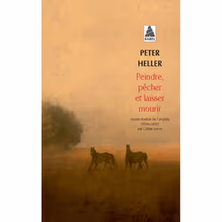 ISBN Peindre, pêcher et laisser mourir, Français, 480 pages