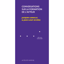 ISBN Conversations sur la formation de l'acteur, Français, 176 pages