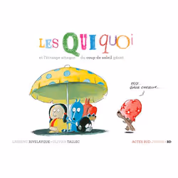 ISBN Les Quiquoi et l'étrange attaque du coup de soleil géant, Français, 32 pages