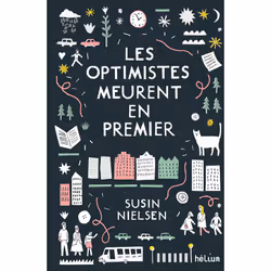 ISBN Les optimistes meurent en premier, Français, 192 pages