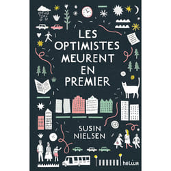 ISBN Les optimistes meurent en premier