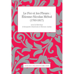 ISBN Le Fer et les Fleurs - Étienne-Nicolas Méhul