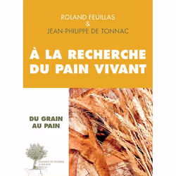 ISBN À la recherche du pain vivant, Français, 240 pages
