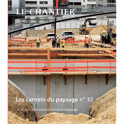 ISBN Les Carnets du paysage n° 32 - Le chantier, Français, 238 pages