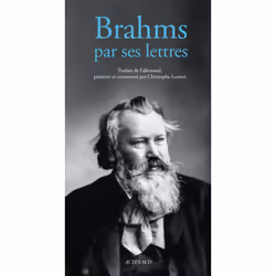 ISBN Johannes Brahms par ses lettres, Français, 496 pages