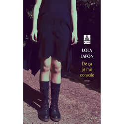 ISBN De ça je me console, Français, 384 pages