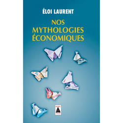 ISBN Nos mythologies économiques
