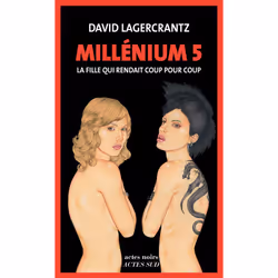 ISBN Millénium 5 - La fille qui rendait coup pour coup