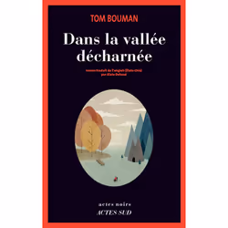ISBN Dans la vallée décharnée, Français, 352 pages