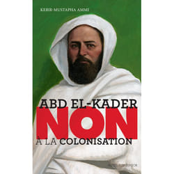 ISBN Abd el-Kader Non à la colonisation