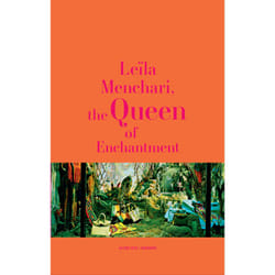 ISBN Leïla Menchari, the Queen of Enchantment