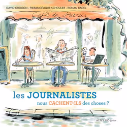 ISBN Les journalistes nous cachent-ils des choses ?, Français, 80 pages